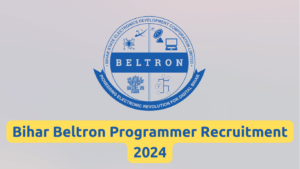 Bihar Beltron Programmer Recruitment 2024 Great Job Opportunity for CS Students